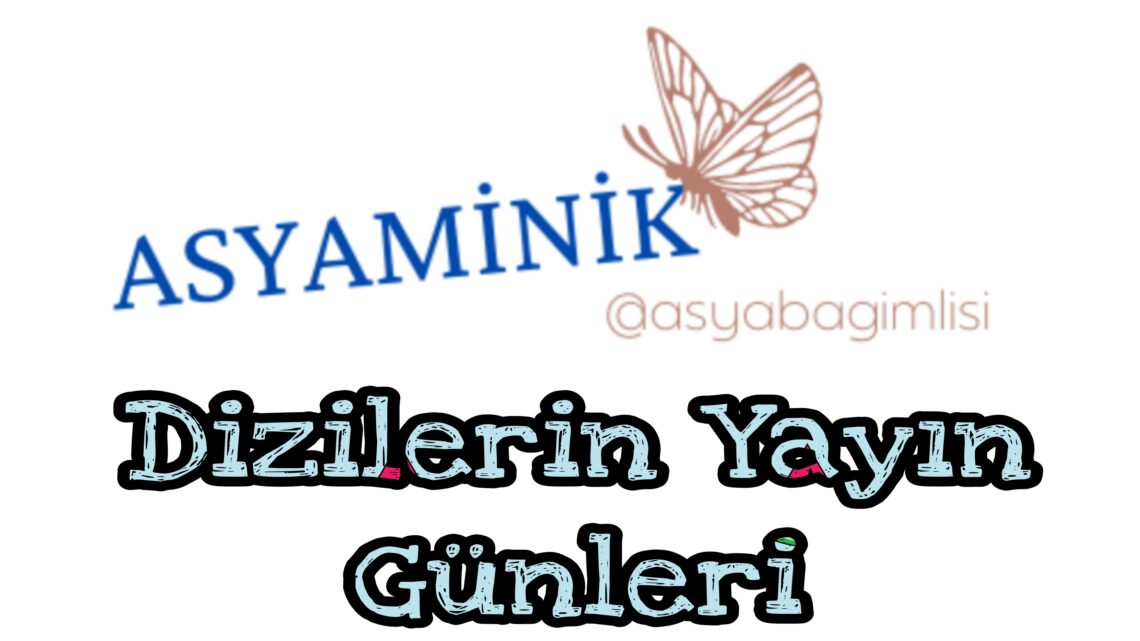 Yayın Takvimi