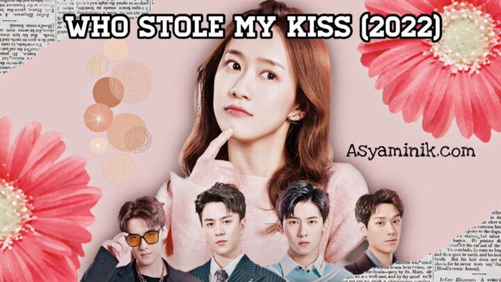 Who Stole My Kiss (2022)