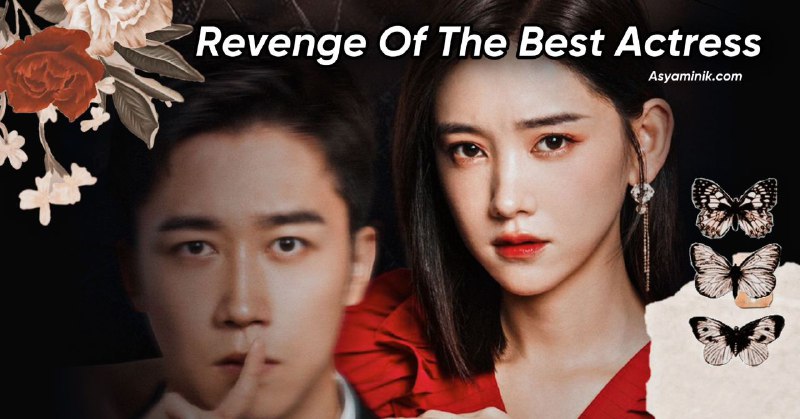 Revenge of the Best Actress 6. Final