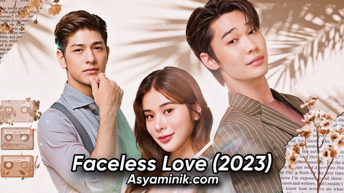Faceless Love (2023)
