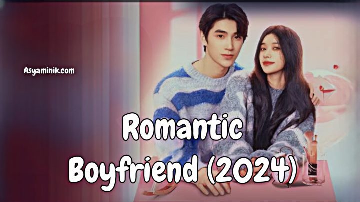 Romantic Boyfriend (2024)