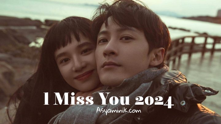 I Miss You (2024)