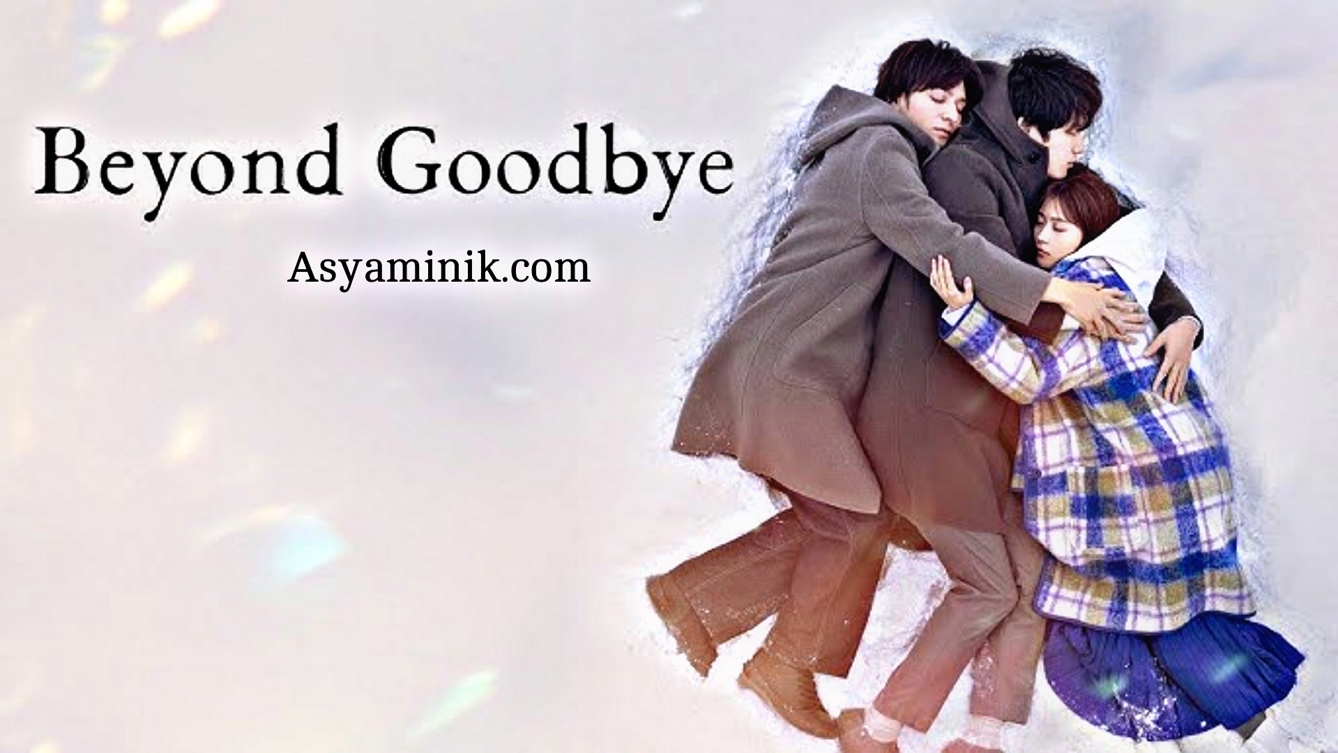 Beyond Goodbye İzle
