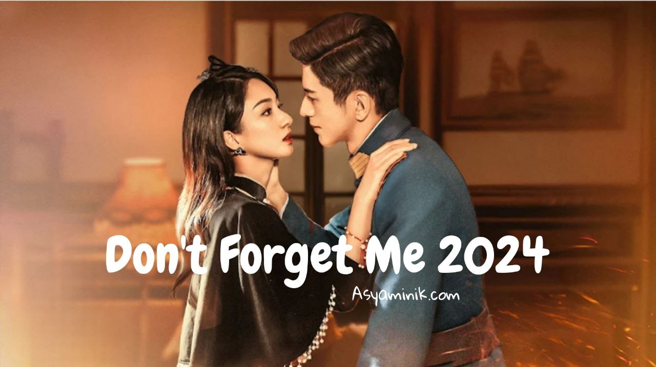 Don’t Forget Me 22.Bölüm