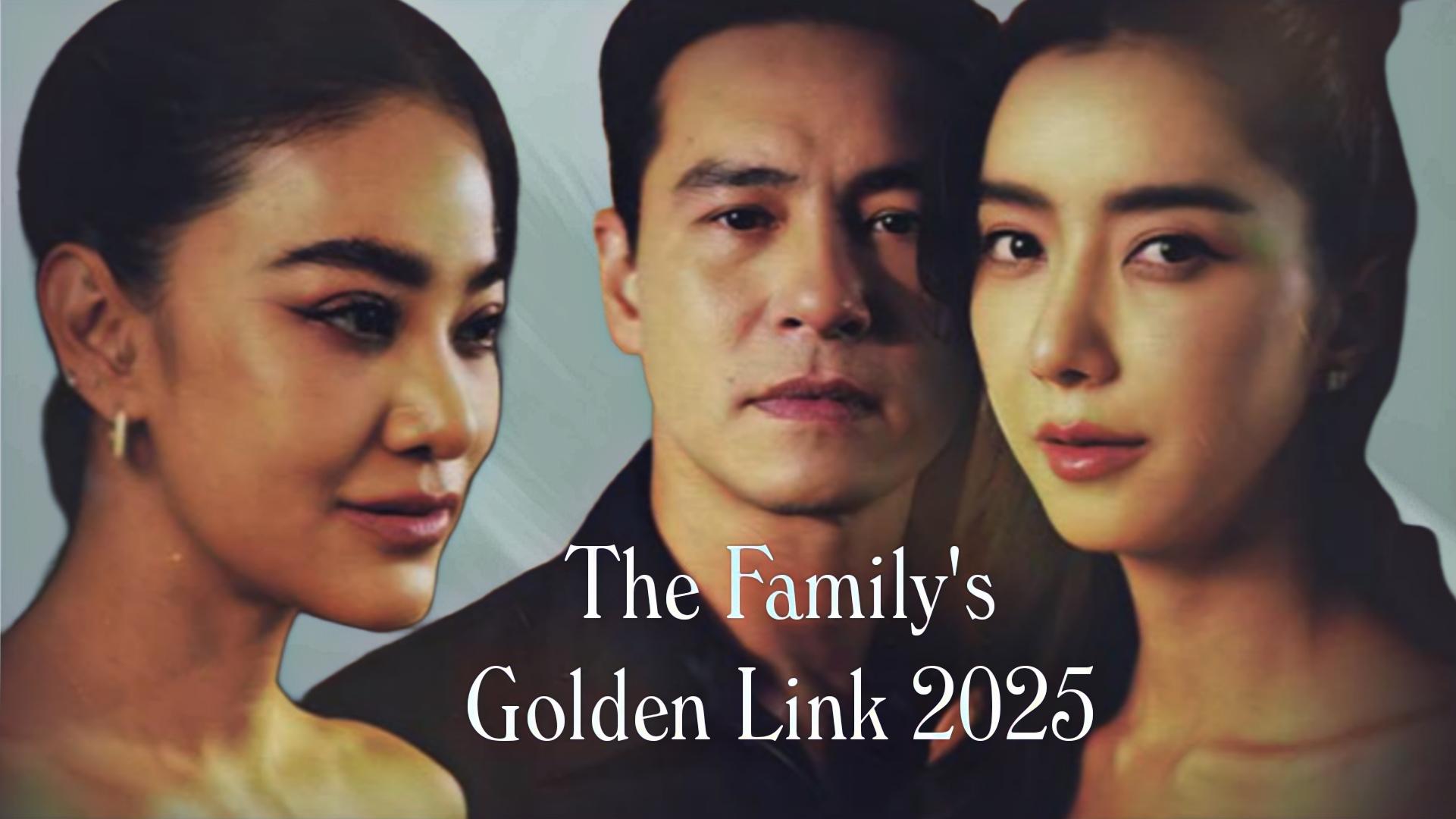 The Familys Golden Link İzle | 2025 Türkçe Altyazılı