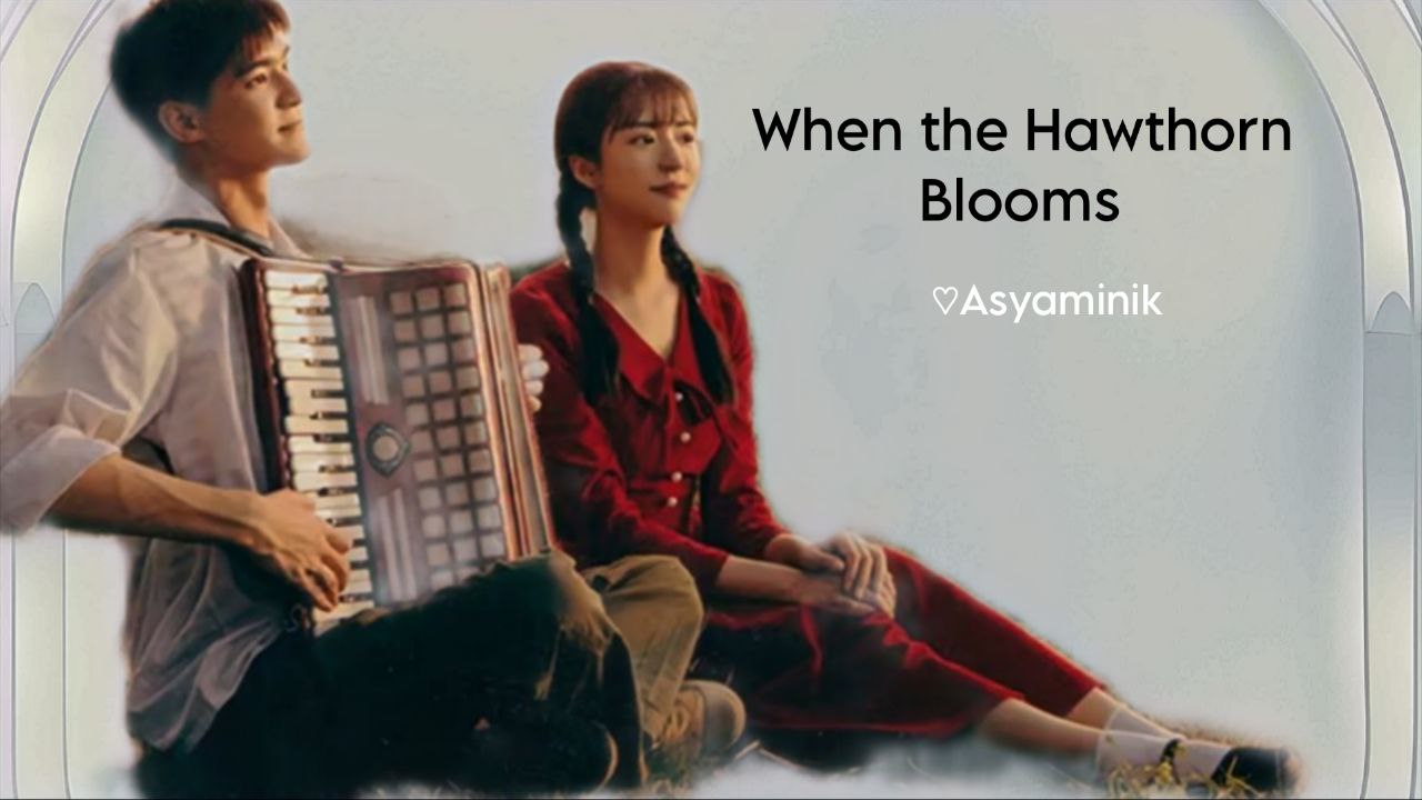 When The Hawthorn Blooms Türkçe Altyazılı İzle