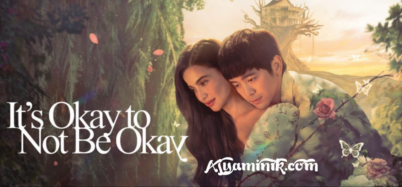 It’s Okay to Not Be Okay 2025 (PH) Türkçe Altyazılı İzle
